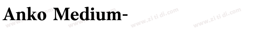 Anko Medium字体转换
